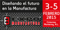 Expo Manufactura 2015 обещает быть больше
