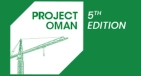 Project Oman 2026 - 5-я Международная выставка строительных технологий, инфраструктуры и строительных материалов
