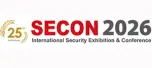 SECON 2026 - 25-я Международная выставка и конференция по безопасности
