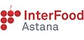InterFood Astana 2026 – 26-я Казахстанская международная выставка пищевой промышленности