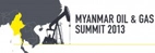 MYANMAR OIL & GAS SUMMIT 2013 – нефтегазовый саммит Мьянмы