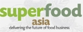 Superfood Asia 2022 – 2-я международная выставка продуктов питания и напитков